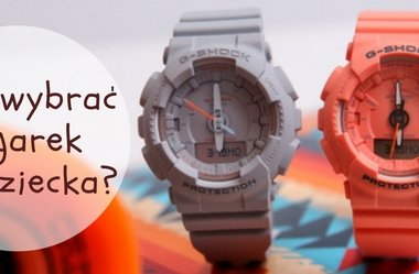 Zegarek dla dziecka – wskazówkowy czy elektroniczny?